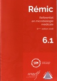  SFM - Rémic - Référentiel en microbiologie médicale, 2 volumes.