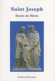  Traditions monastiques - Saint Joseph - Epoux de Marie.