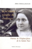 Albéric Dubouis - Thérèse de l'Enfant-Jésus de la Sainte-Face - Je m'élance remplie de confiance.