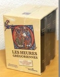  Communauté Saint-Martin - Les Heures grégoriennes - 3 volumes. Edition bilingue français-latin.