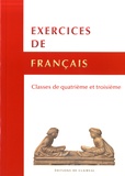  Editions de Clairval - Exercices de français - Classes de 4e et 3e.