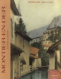 Josette Louis-Seurat - Montier-en Der et son canton en 380 cartes postales anciennes et photographie de la vie traditionnelle et des événements de juin 1940.
