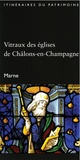 Jean Fusier et Jacques Philippot - Vitraux des églises de Châlons-en-Champagne.