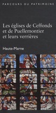 Laurence de Finance - Les églises de Ceffonds et de Puellemontier et leurs verrières.