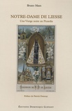 Bruno Maes - Notre-Dame de Liesse - Une Vierge noire en Picardie.