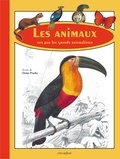 Denys Prache - Les animaux vus par les grands naturalistes.