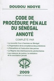 Doudou Ndoye - Code de procédure pénale du Sénégal annoté.