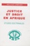 Doudou Ndoye - Justice et droit en Afrique.