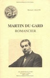 Bernard Alluin - Martin du Gard romancier.