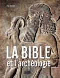Théo Truschel - La bible et l'archéologie.
