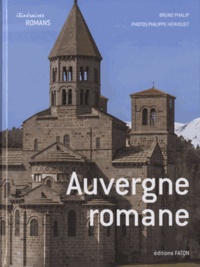Bruno Phalip - Auvergne romane.