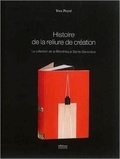 Yves Peyré - Histoire de la reliure de création - La collection de la Bibliothèque Sainte-Geneviève.