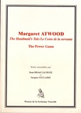 Jean-Michel Lacroix et Jacques Leclaire - Margaret Atwood, The Handmaid's Tale/Le conte de la servante - The Power Game.