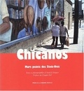 Annick Tréguer - Chicanos : Murs Peints Des Etats-Unis.