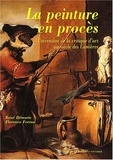 René Démoris - La peinture en procès - L'invention de la critique d'art au siècle des Lumières.