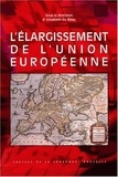 Elisabeth Du Réau - L'Elargissement De L'Union Europeenne. Quels Enjeux ? Quels Defis ?.