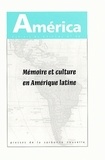  Anonyme - America N° 30 : Mémoire et culture en Amérique latine - Tome 1.