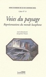 Jacqueline Penjon - Voies du paysage - Représentations du monde lusophone. Textes en français et en portugais.