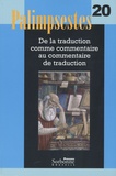 Maryvonne Boisseau - Palimpsestes N° 20 : De la traduction comme commentaire au commentaire de traduction. 1 CD audio