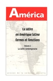  Anonyme - America N° 38 : La satire en Amérique latine, formes et fonctions - Volume 2, La satire contemporaine.