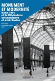 Marc Porée et Christine Savinel - Monument et modernité dans l'art et la littérature britanniques et américains.