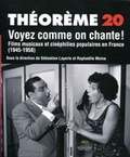 Sébastien Layerle et Raphaëlle Moine - Voyez comme on chante ! - Films musicaux et cinéphilies populaires en France (1945-1958).