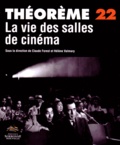Claude Forest et Hélène Valmary - La vie des salles de cinéma.