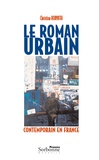 Christina Horvath - Le roman urbain contemporain en France.