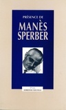 Gerald Stieg - Présence Manes Sperber.