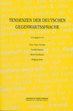 Hans Jürgen Heringer et Gunhild Samson - Tendenzen der deutschen Gegenwartssprache.