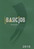  Icédap - Le Basic'Job Particuliers - L'intégrale.