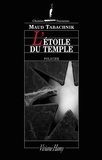 Maud Tabachnik - L'étoile du Temple.