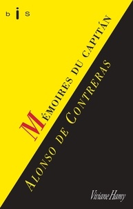 Alonso de Contreras et Olivier Aubertin - Mémoires du Capitan Alonso de Contreras.
