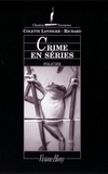 Colette Lovinger-Richard - Crime en séries - LES LAJOY, VOL.6.