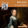 Honoré de Balzac et Manon Combes - La cousine Bette.