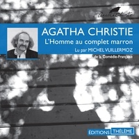 Agatha Christie et Michel Vuillermoz - L'homme au complet marron.