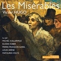 Victor Hugo et Elodie Huber - Les misérables, L'intégrale.