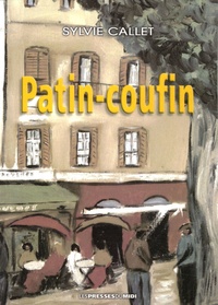 Sylvie Callet - Patin-coufin.
