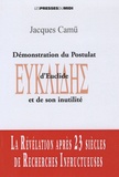 Jacques Camü - Démonstration du postulat d'Euclide et de son inutilité.