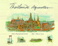 Taveepong Limapornvanich et William Warren - Thailande Aquarelles.