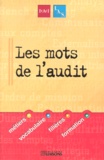  Institut de l'audit social et  IFACI - Les Mots De L'Audit.