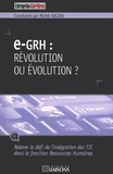 Michel Kalika et  Collectif - E-Grh : Revolution Ou Evolution ?.