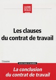 Natacha Marignier et Frédérique Rigaud - Liaisons Sociales Quotidien  : Les clauses du contrat de travail.