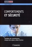 Laurent Samson - Comportements et sécurité - Synthèse des connaissances, analyse des enjeux, pistes d'action.