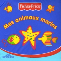  Fisher-Price - Mes animaux marins.