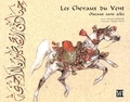 Abdallah Akar et Marine Oussedik - Les Chevaux Du Vent. Oiseaux Sans Ailes : Horses Of The Wind. Wingless Birds.