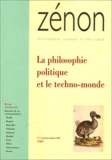 Alain Jenny et Bernard Bourgeois - Zénon N° 1, Premier semest : La philosophie politique et le techno-monde.