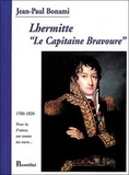 Jean-Paul Bonami - Lhermitte 'le capitaine bravoure'.