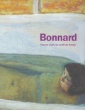 Bernard Arnault - Pierre Bonnard - L'oeuvre d'art, un arrêt du temps.