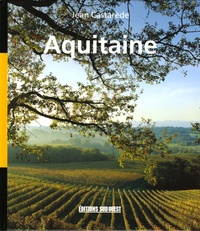 Jean Castarède - Aquitaine - Géographie sentimentale.